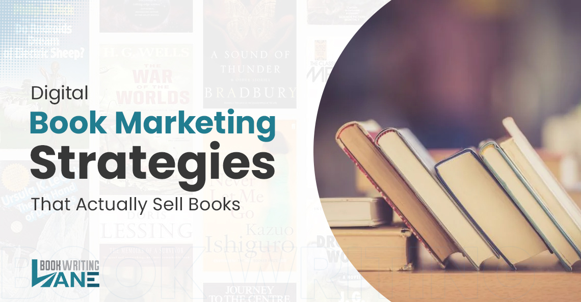 Digital Book Marketing Strategies That Actually Sell Books